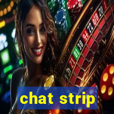 chat strip